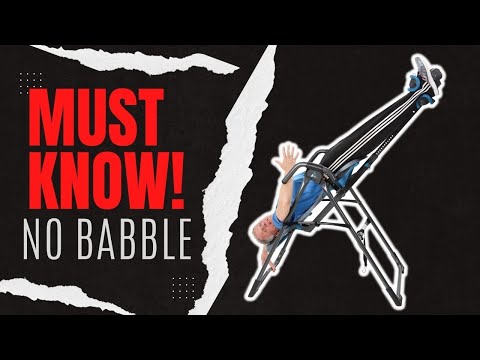 INVERSION TABLE; 10 Must Know Steps FOR SAFE Use & Stop Pain