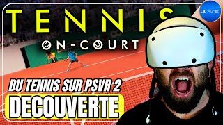 Tennis PSVR 2 - Test de Tennis On-Court sur PS5