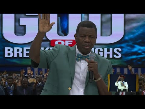 PASTOR E.A ADEBOYE SERMON | GOD OF BREAKTHROUGHS