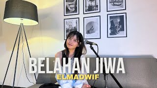 Download lagu BELAHAN JIWA - THE VIRGIN | COVER BY ELMADWIF mp3
