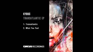 Kydus -  Transatlantic EP