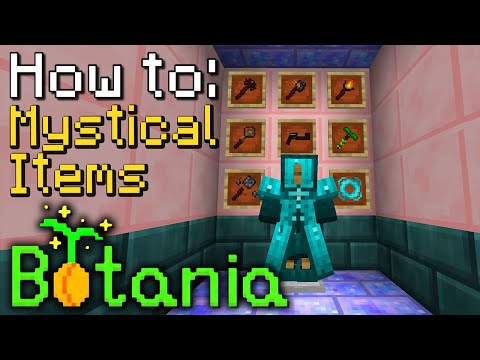 Mondays - How to: Botania | Mystical Items (Minecraft 1.16.5)