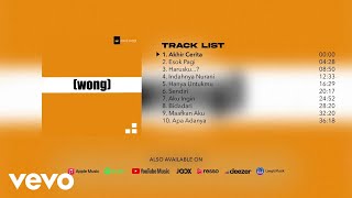Download lagu Wong - Esok Pagi (Full Album Stream) mp3