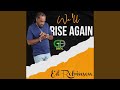 We' ll Rise Again