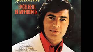 Engelbert Humperdinck - Put Your Hand In The Hand (1971) HQ