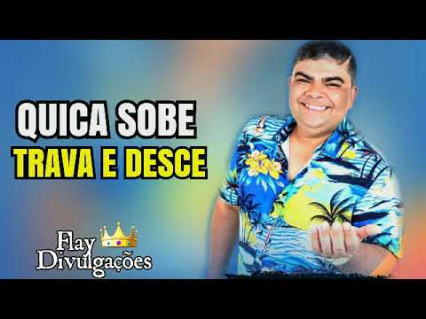 Última Hora - Quica Sobe Trava e Desce (Part. MC Deste) | Verão 2019