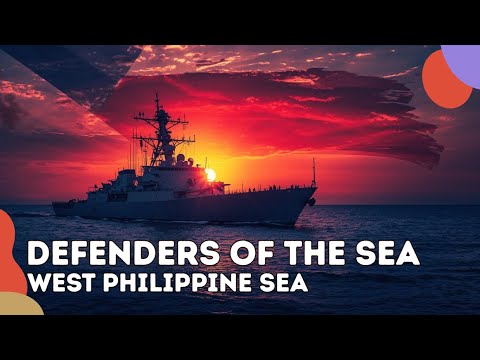 🇵🇭 Defenders of the Sea: Protecting the West Philippine Sea | Full Documentary📖