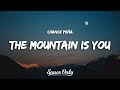 Chance Peña - The Mountain Is You (Lyrics)