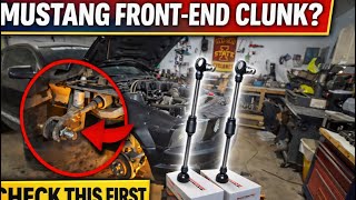 Mustang Front-End Clunk? Check THIS First.
