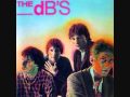 We Were Happy There, The Db's