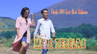 Download lagu LINDA KDS feat HERI RAHMAN || NDEK MELE TEBELAS mp3
