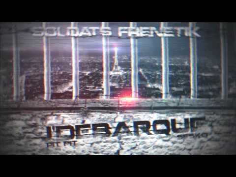 SOLDATS FRENETIK : J'Débarque (Pit Pit & Sesko) 2013