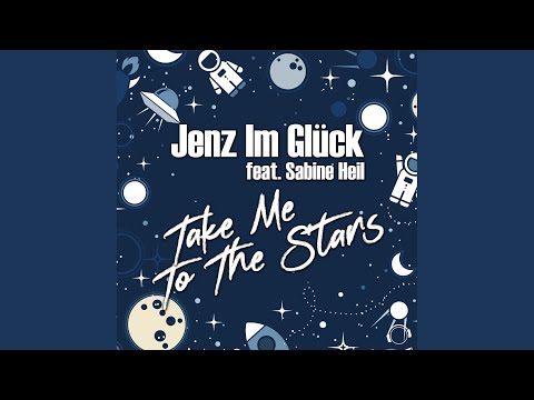 Take Me To The Stars