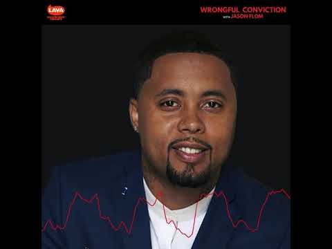 Wrongful Conviction with Jason Flom - Jamal Trulove