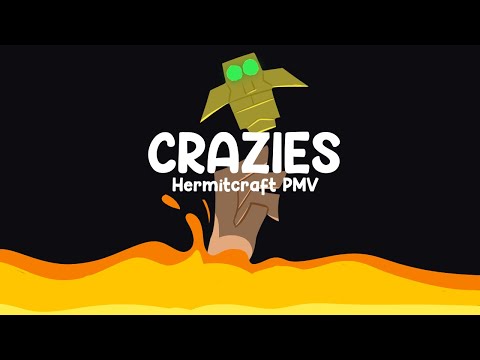 cRaZie$ [HERMITCRAFT DEMISE PMV]