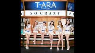 T-ARA So Crazy (korean Ver) Audio