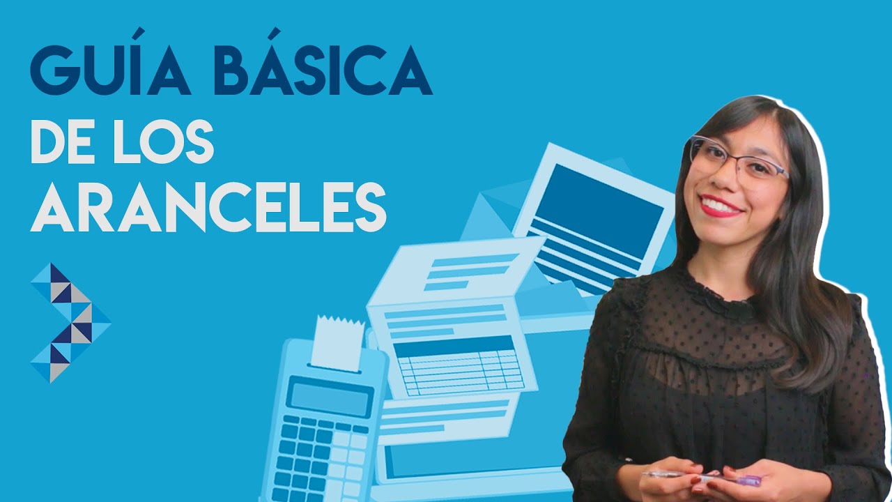 Guía Básica de Aranceles