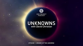 Episode 1: Origins of the Universe
