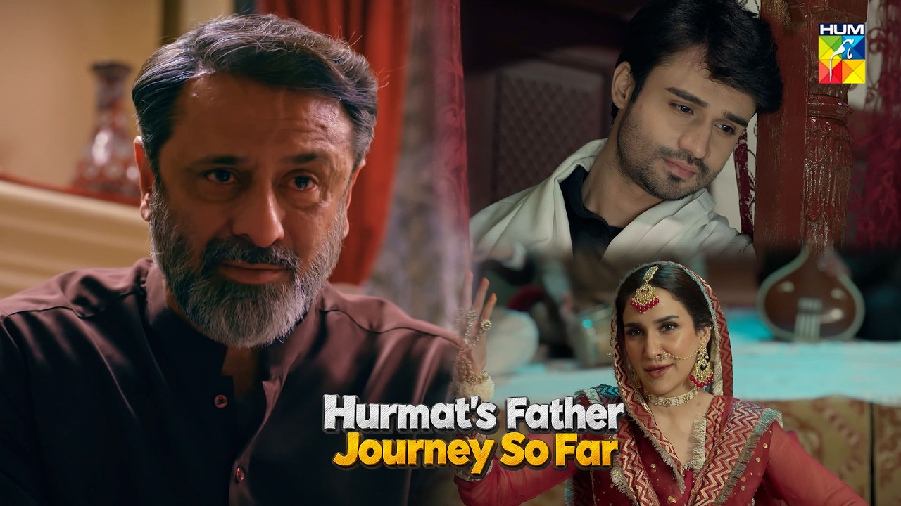 HURMAT’s Father Journey So Far ❤️🥺 | Shahveer Jafry & Dananeer Mobeen | HUM TV