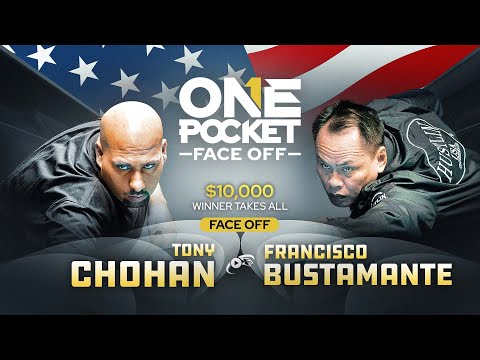 $10,000 ▸ CHOHAN vs BUSTAMANTE ▸ ONE POCKET Face-off