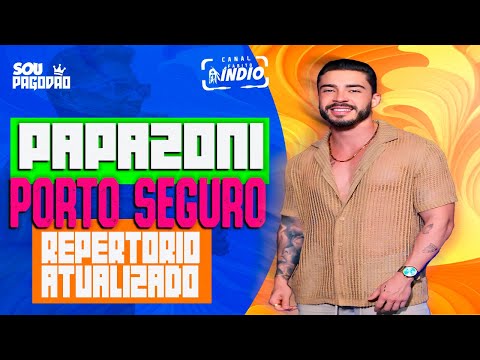 PAPAZONI - DVD 2024 | PORTO SEGURO - BA | BARRACA TÔATÔA #repertórioatualizado #audiovisual