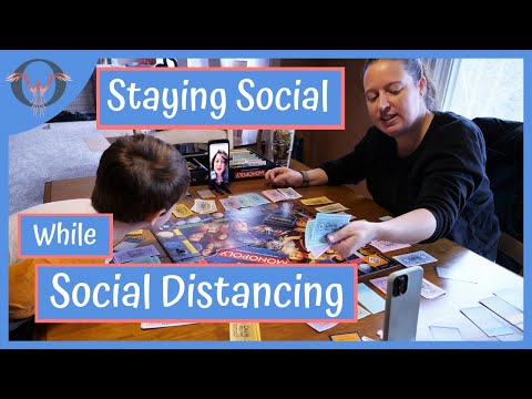 Social Distancing Tips and Tricks :  How to Stay Connected and Entertained