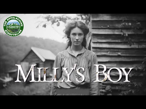 Appalachia’s Storyteller: Millys Boy
