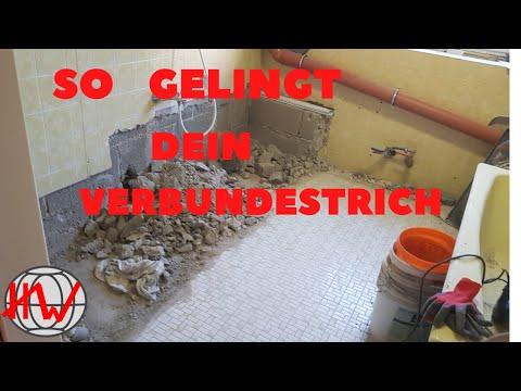 Verbundestrich herstellen am Beispiel einer Dusche / Badewannenaussparung. Badumbau Teil 15