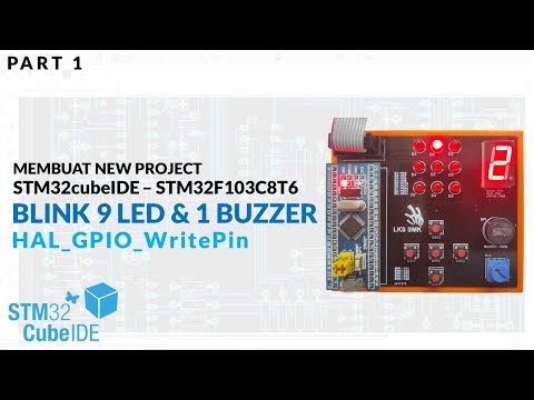 STM32cubeIDE - STM32F103 - BLINK 9 LED dan 1 BUZZER - PART 1