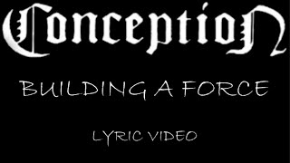 Conception - Building A Force - 1991 - Lyric Video