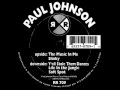 Paul Johnson - Y'all Stole Them Dances