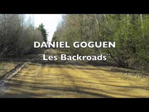Daniel Goguen (Les Backroads)