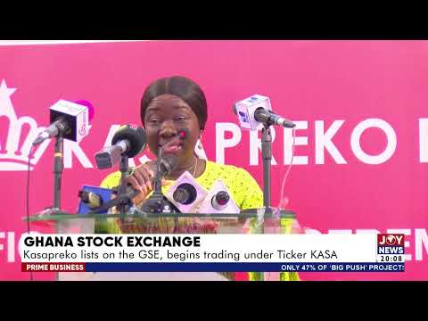 Ghana Stock Exchange: Kasapareko lists on the GSE, begins trading under ticker KASA | Prime Business