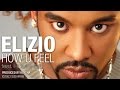 Elizio - How u feel (feat. Humphrey) [Official Audio]