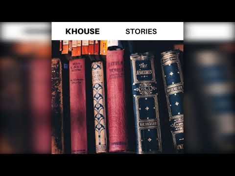 Khouse - Stories (Original Mix)