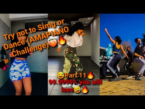 Try not to Sing or Dance (AMAPIANO Challenge) Pr11🤯🔥