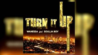 Wanessa feat Soulja Boy - Turn It Up (Áudio)