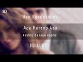 8D Audio Aa Kareeb Aa Unreleased Song Emraan Hashmi Aashiq Banaya Aapne Use Headphones