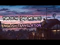 TUM SE HI JAB WE MET ENGLISH TRANSLATION