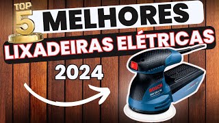 ?TOP 5 Melhore Lixadeira Elétrica | Lixadeira Elétrica Boa e Barata  ?