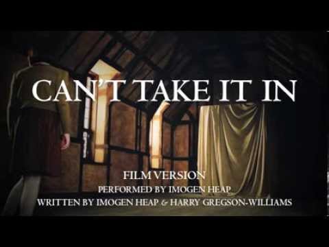 Can't Take It In (Film Version)