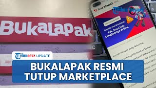 Bukalapak Tutup Layanan Marketplace per 7 Januari 2025, Fokus Jualan Pulsa hingga Token Listrik