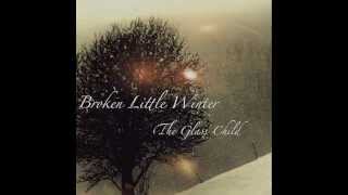 Silent Night - The Glass Child (Broken Little Winter EP)