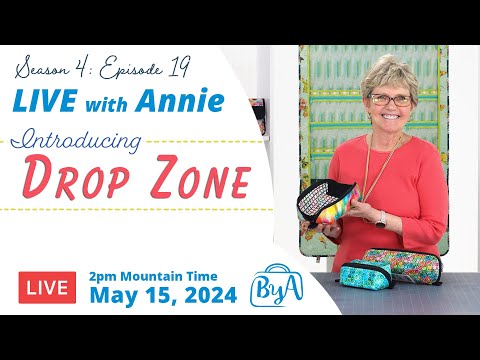 By Annie Drop Zone Pattern Live with Annie