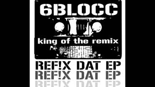 6blocc - The Weed (Vocal Mix)
