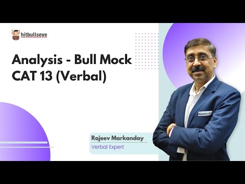 Analysis - Bull Mock CAT 13 (Verbal)
