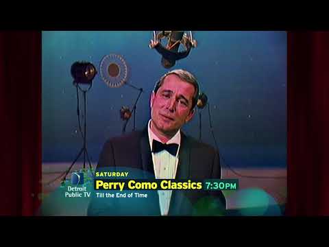 Perry Como Classics: Till The End of Time Premieres 6/2/18