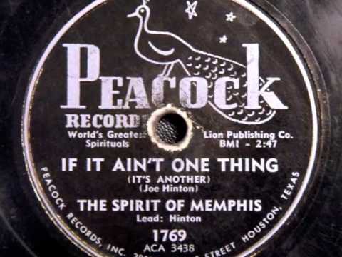 If It Ain't One Thing (It's Another) - The Spirit Of Memphis