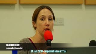 Imperialism on Trial – Eva Bartlett video