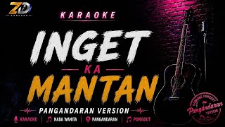 Download lagu INGET KA MANTAN - Wagista | Karaoke Nada Wanita | Musik Jernih HD | Lirik Tanpa Vokal mp3